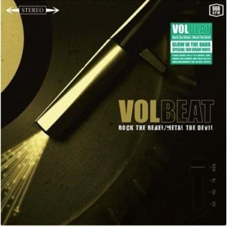 Volbeat - Rock The Rebel / Metal The Devil (Glow In The...