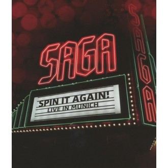 Saga - Spin It Again! Live In Munich