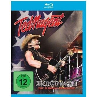 Nugent, Ted - Motor City Mayhem (The 6,000th Concert)
