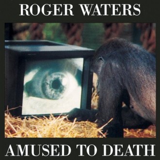 Waters, Roger  - Amused To Death