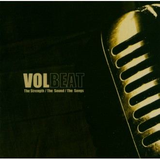 Volbeat - The Strength / The Sound / The Songs