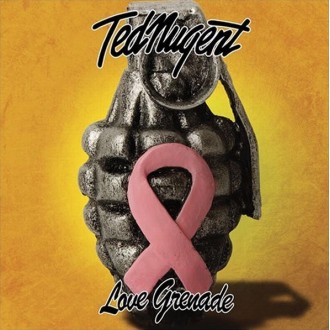 Nugent, Ted  - Love Grenade