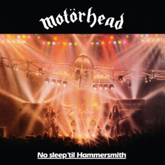 Motörhead- No Sleep 'til Hammersmith