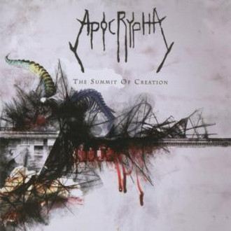 Apocrypha - The Summit Of Creation