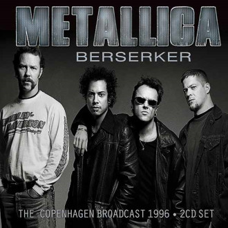 Metallica - Berserker (The Copenhagen Broadcast 1996)