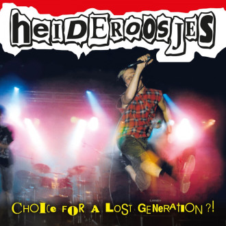 Heideroosjes- Choice For A Lost Generation?!