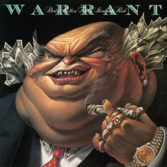 Warrant- Dirty Rotten Filthy Stinking Rich