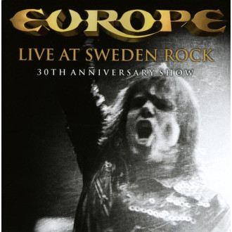 Europe - Live At Sweden Rock Festival (30th Anniversary...