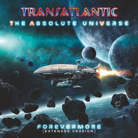 Transatlantic - The Absolute Universe - Forevermore (Extended Version)