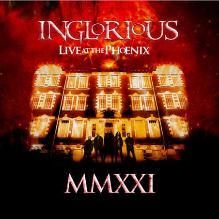 Inglorious - MMXXI Live At The Phoenix