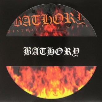 Bathory - Destroyer Of Worlds (PD)