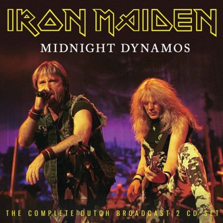 Iron Maiden - Midnight Dynamos - The Complete Dutch Broadcast