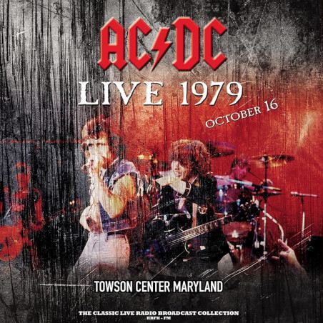 AC/DC - Live 1979 At Towson Center Maryland