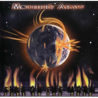 Mother's Army - Fire On The Moon