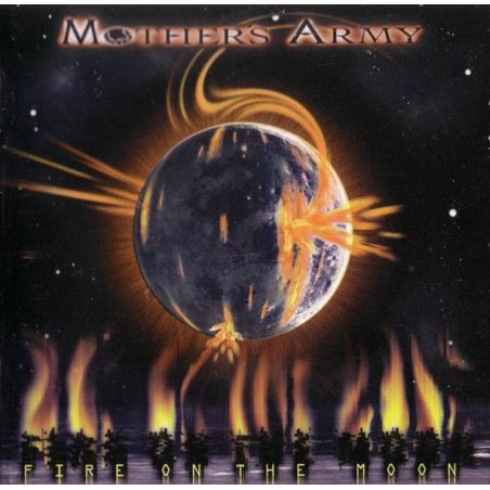 Mother's Army - Fire On The Moon