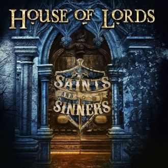 House Of Lords - Saints And Sinners
