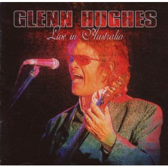 Hughes, Glenn - Live In Australia