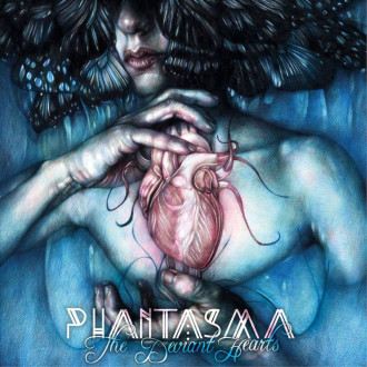 Phantasma - The Deviant Hearts (Ltd Edition)