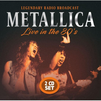 Metallica - Live In The 80's & 90s