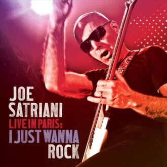 Satriani, Joe - Live In Paris: I Just Wanna Rock