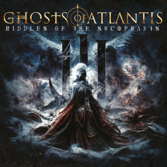 Ghosts Of Atlantis - Riddles Of The Sycophants (Black)