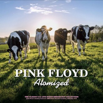 Pink Floyd - Atomized John Peel's Sunday Concert, Bbc...