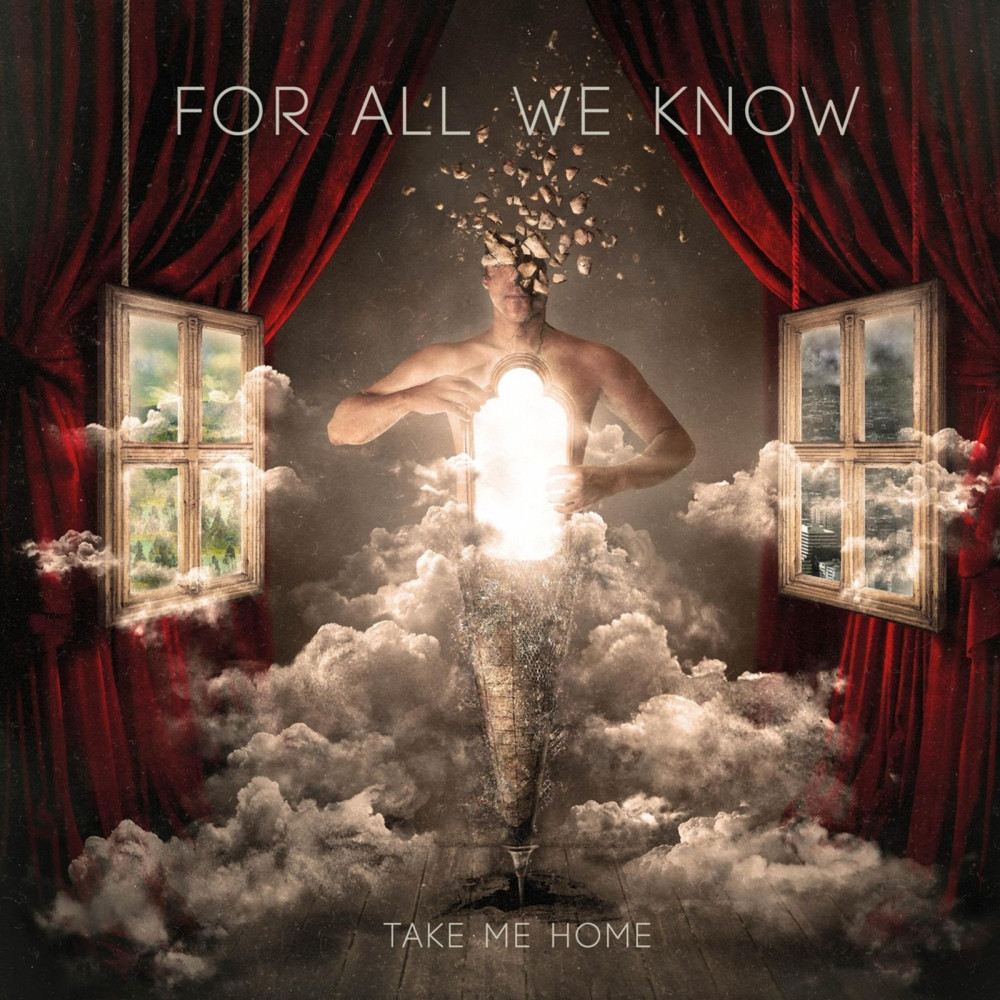 For All We Know - Take Me Home cover art