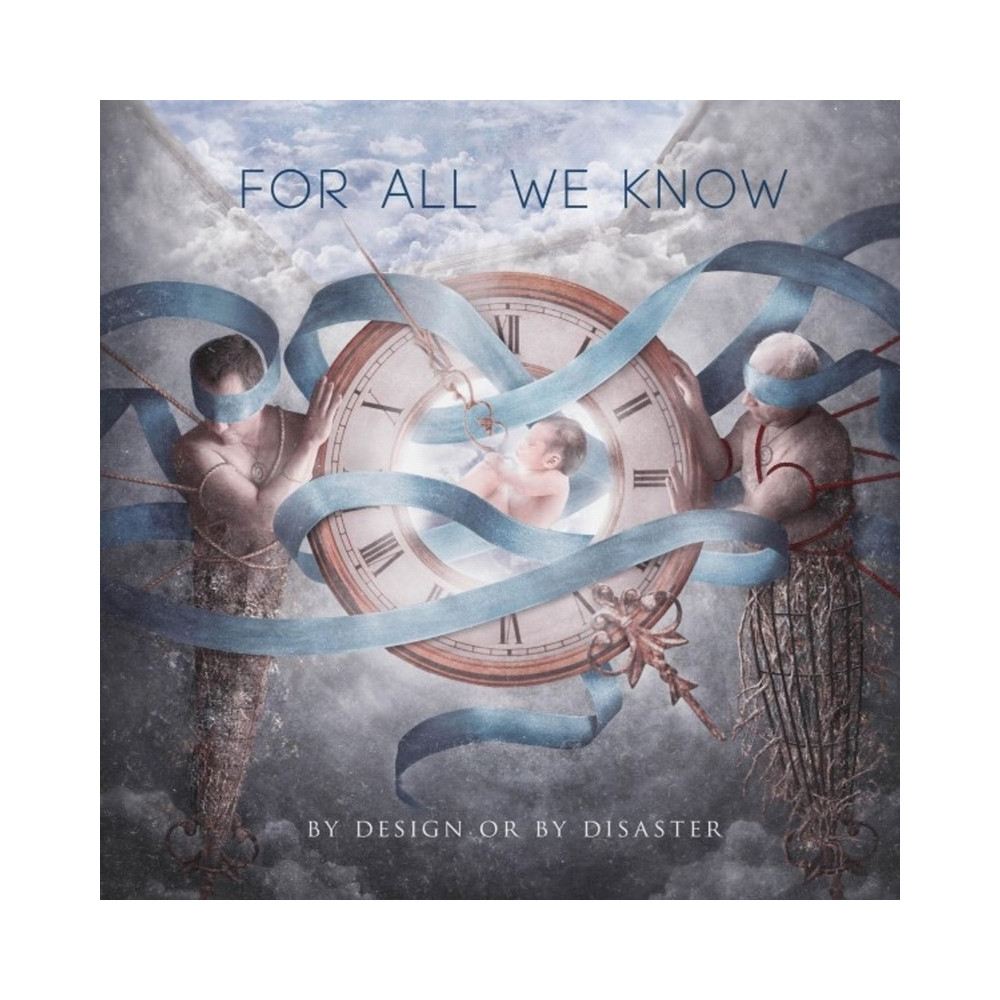 For All We Know - By Design Or By Disaster cover art