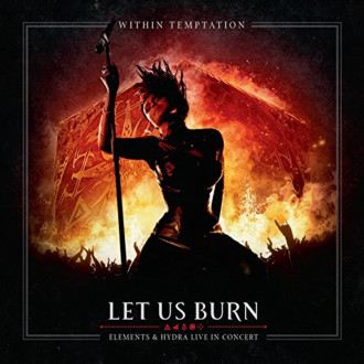 Within Temptation - Let Us Burn (2CD + BD)