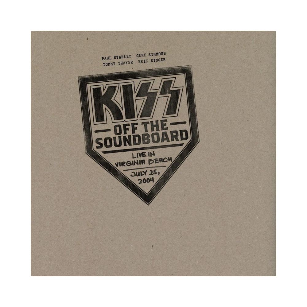 Kiss - Off The Soundboard Live In Virginia Beach July 25, 2004 cover art