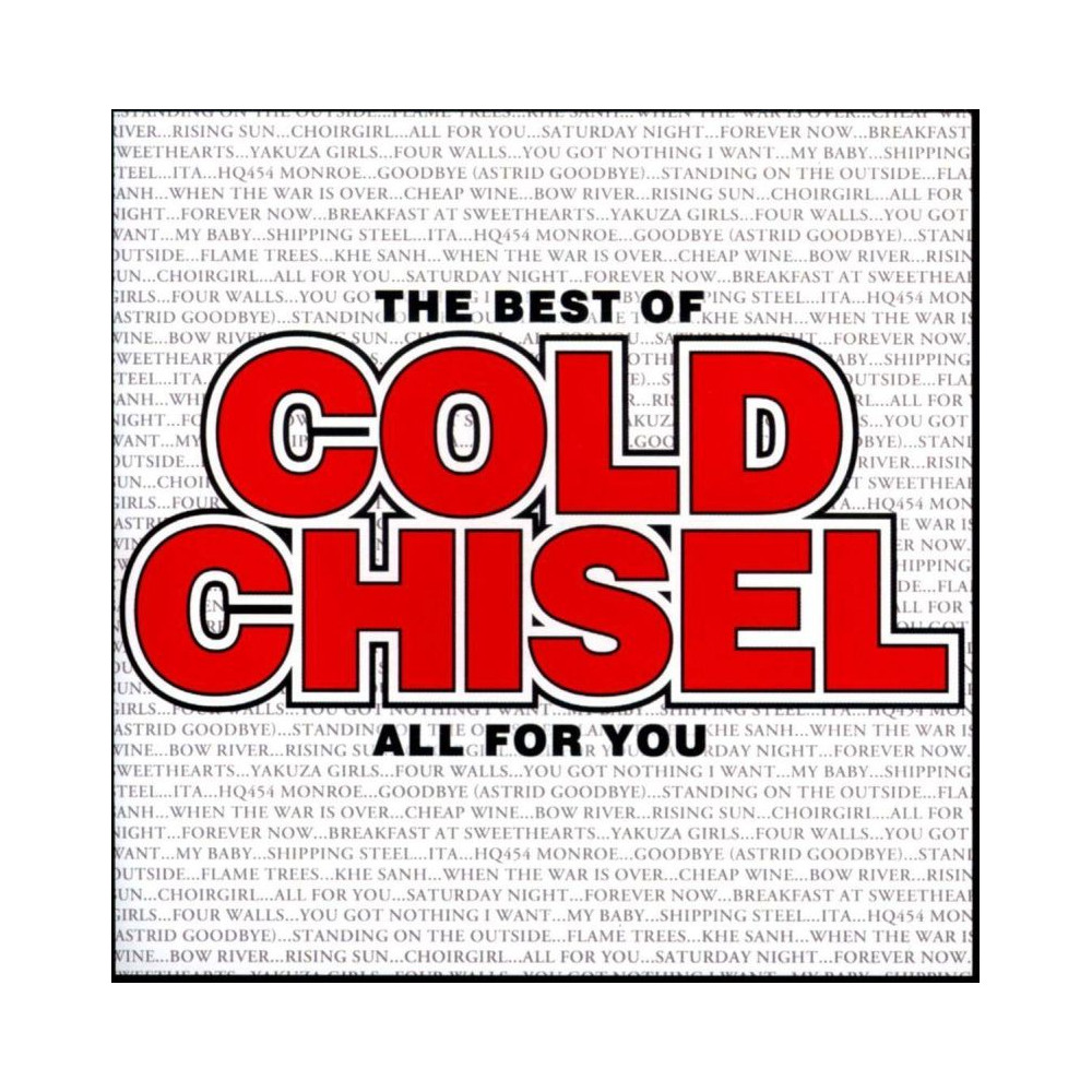 Cold Chisel - The Best Of Cold Chisel All For You cover art