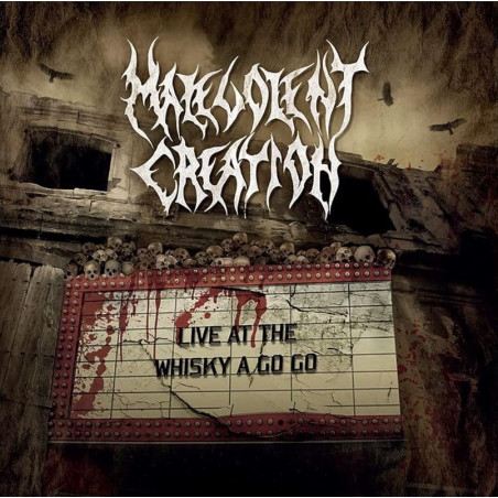 Malevolent Creation - Live At The Whisky A Go Go
