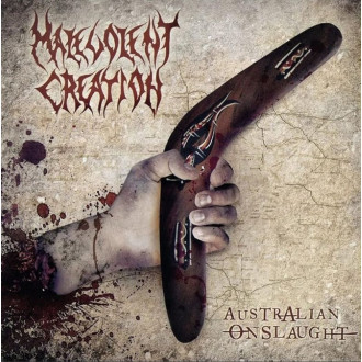 Malevolent Creation - Australian Onslaught