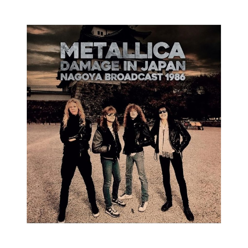 Metallica - Damage In Japan - Nagoya Broadcast 1986 cover art