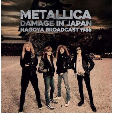 Metallica - Damage In Japan - Nagoya Broadcast 1986
