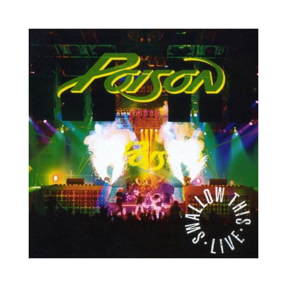 Poison - Swallow This Live cover art