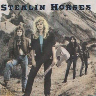 Stealin Horses - Stealin Horses