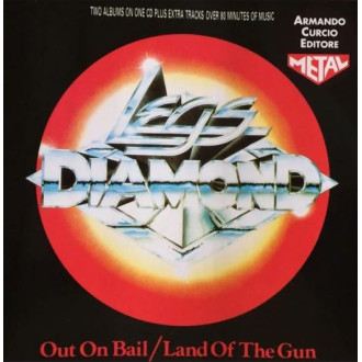 Legs Diamond - Out On Bail/Land Of The Gun