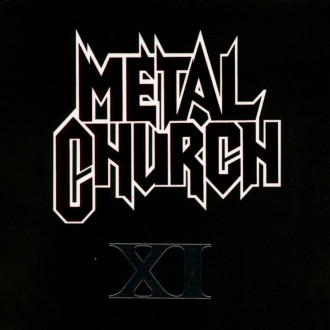 Metal Church - XI