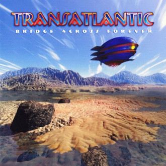 Transatlantic - Bridge Across Forever