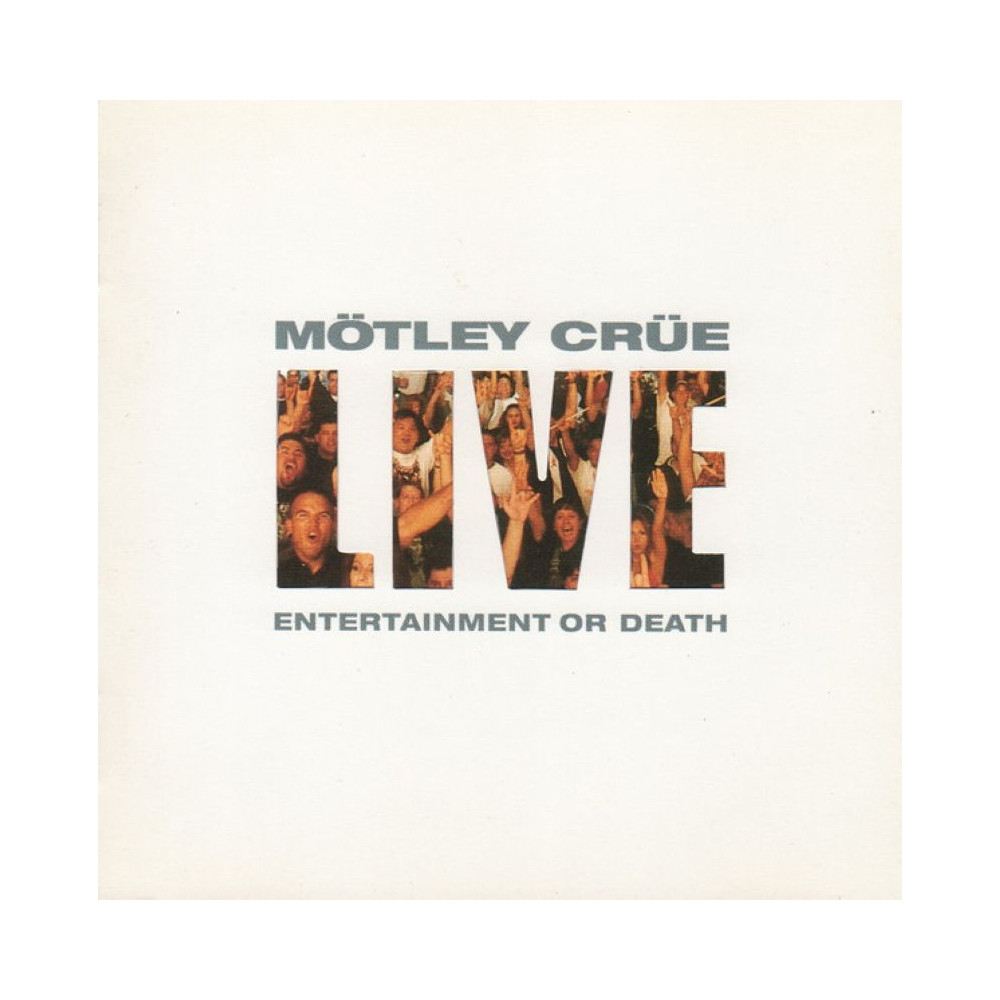 Mötley Crüe - Live: Entertainment Or Death cover art