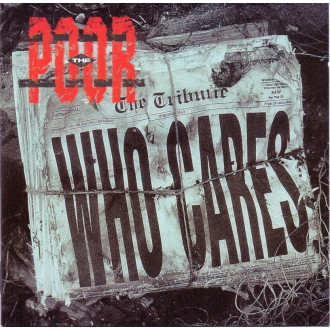 Poor, The - Who Cares