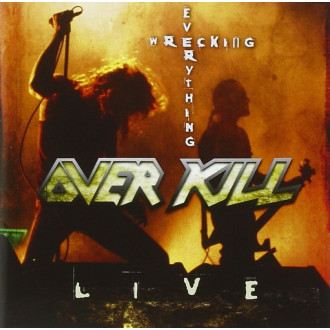 Overkill - Wrecking Everything (Live)