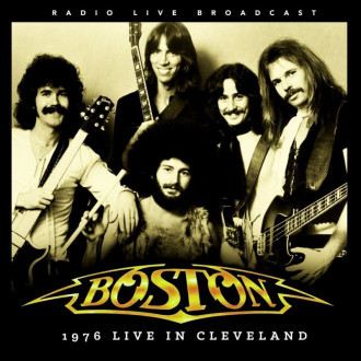 Boston - 1976 Live In Cleveland