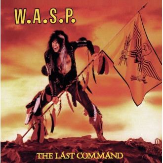 W.A.S.P./WASP - The Last Command