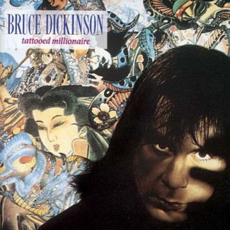 Dickinson, Bruce - Tattooed Millionaire