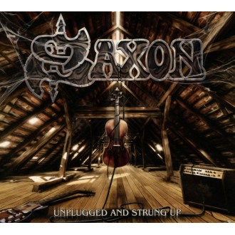 Saxon - Unplugged And Strung Up