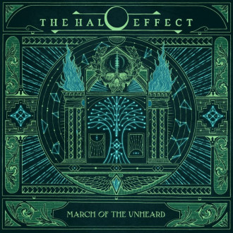 Halo Effect, The - March Of The Unheard