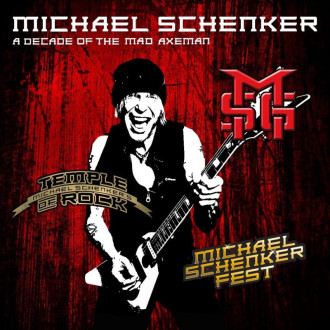 Schenker, Michael - A Decade Of The Mad Axeman