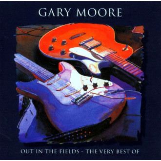 Moore, Gary - Out In The Fields - The Very Best Of